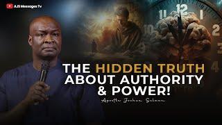 The Hidden Truths About Authority & Power || Apostle Joshua Selman