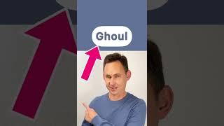 How to Pronounce "Ghoul"  Correct English pronunciation  #Shorts #englishvocabulary #english