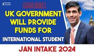 Good News | UK Government Will Provide Funds for International Students | UK Update ‍