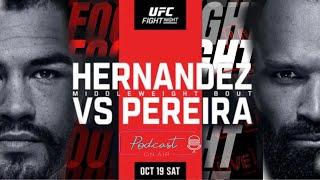 UFC Fight Night: Hernandez vs Pereira FIGHT COMPANION!!