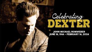 Celebrating Dexter