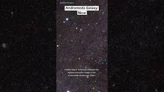 The Andromeda Galaxy - 1899 vs NOW