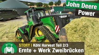 Köhl Harvest Teil 2/3 | John Deere Feldhäcksler | Exklusiver Besuch Werk Zweibrücken | Lohnbetrieb