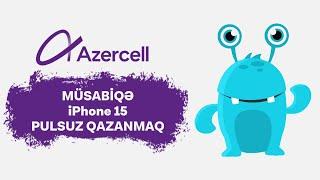 Azercell pulsuz Iphone 15 musabiqesi OZUNET