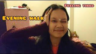 chalte chalte thaak gyi m #yt #eveningwalk #minivlog |hridyaasvlog #dailylife