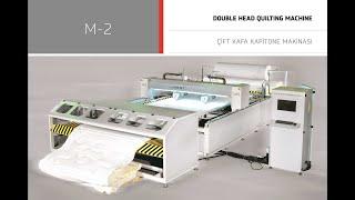 M-2 DOUBLE HEAD QUILTING MACHINE