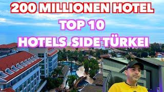 Top 10 Hotels Side Türkiye 200 Million Hotel