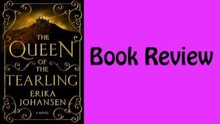 Book Review: Queen of the Tearling By Erika Johansen