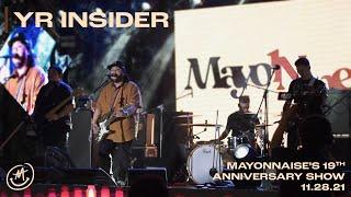 [YR INSIDER] Mayo1Nine: Mayonnaise's 19th Anniversary Show