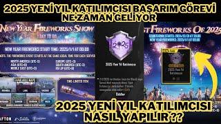 2025 YENİ YIL KATILIMCISI BAŞARIM GÖREVİ NASIL YAPILIR PUBG MOBİL HAVAİ FİŞEK BAŞARIMI GELİŞ TARİHİ