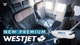 WestJet 737-800 New Premium Class - Toronto to Vancouver