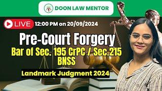 Pre-Court Forgery and Section 195 CrPC: Major Supreme Court Ruling Decoded