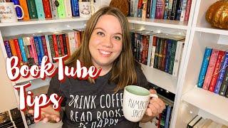 BOOKTUBE TIPS AND ADVICE FOR STARTING A NEW CHANNEL!