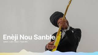 Zafem - Enèji Nou Sanble (Official Audio)