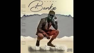 Bankx ft TKB & Welaid - Matokoro