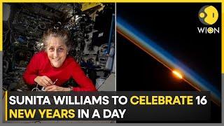 Sunita Williams Will Celebrate New Year 16 Times In Space | World News | WION