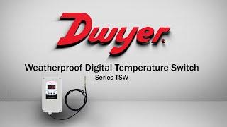 Weatherproof Digital Temperature Switch | Series TSW