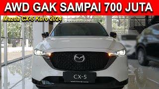 Mazda CX-5 Kuro AWD Improvement 2024 | Lebih Murah Dari Honda CR-V Hybrid