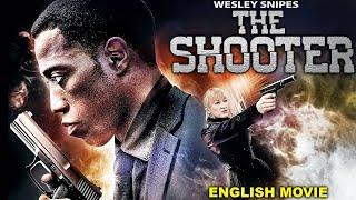 Wesley Snipes In THE SHOOTER - Hollywood Movie | Lena Headey | Latest Action Thriller English Movie