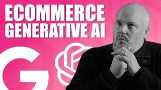 Discover How Generative AI can Revolutionize Ecommerce - 6 Amazing Opportunities!