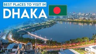 15 Best places to visit in Dhaka | Dhaka tourist attractions | Dhaka Travel guide | Bangladesh