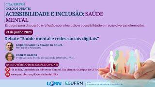 CPIA/UFRN 2023 - Debate “Saúde mental e redes sociais digitais”