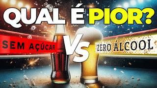 REFRIGERANTE ZERO ou CERVEJA SEM ÁLCOOL: Qual é PIOR?