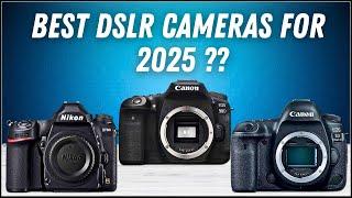 Top 5 Best DSLR Cameras For  2025 - Watch This Before You Decide to Buy!