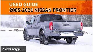 Used Guide: 2005-2021 Nissan Frontier