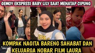 KESERUAN NAGITA SLAVINA BARENG SAHABAT DAN KELUARGA NOBAR FILM LAURA