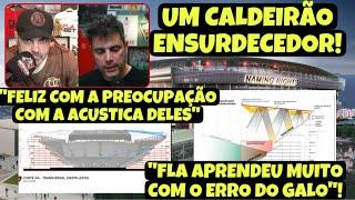 SERÁ UM CALDEIRÃO ENSURDECEDOR! DE UMA COISA SERVIU O GALINHEIRO: “FLA APRENDEU COM ERROS DO GALO”!