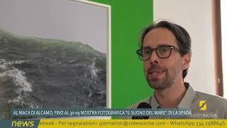 Alcamo, sino al 30 Settembre la mostra fotografica  Il suono del mare