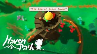 The Gem of Black Tower - Haven Park