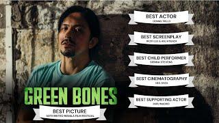 Green Bones OFFICIAL MOVIE TRAILER | MMFF 2024 (BEST PICTURE & BEST SCREENPLAY)