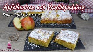 Saftiger Apfelkuchen mit Vanillepudding  / Schnell, Einfach und traumhaft Lecker!