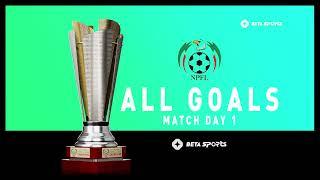 All the goals in Matchday 1 of Nigeria Premier Football League | NPFL 24/25