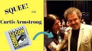 Squee! with Curtis Armstrong