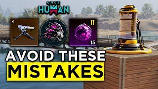 Beginner Mistakes that will Destroy your Base - Once Human Tips And Tricks