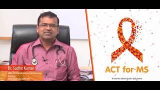 Dr  Sudhir Kumar on world multiple sclerosis day 2019