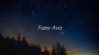 famy - ava (speed up+reverb) Tiktok Version