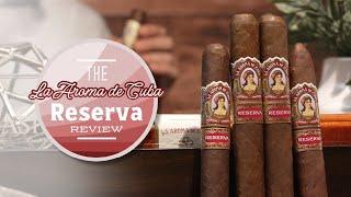 La Aroma de Cuba Reserva Review