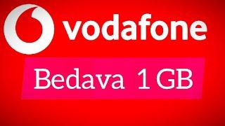 VODAFONE BEDAVA 1 GB İNTERNET 2024 (YENİ)