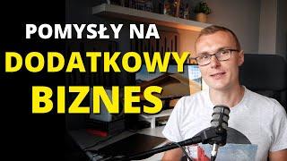 POMYSŁY NA BIZNES 2020 - 6 pomysłów na dodatkowy dochód