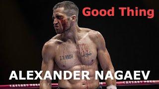 ALEXANDER NAGAEV - Good Thing