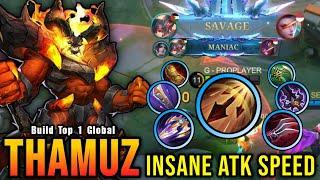 SAVAGE & MANIAC!! OP Thamuz with Inspire Insane Attack Speed!! - Build Top 1 Global Thamuz ~ MLBB