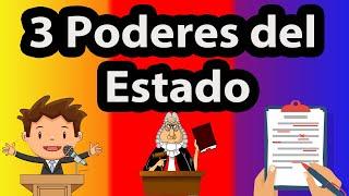 Los 3 poderes del Estado ¿Qué es el poder Ejecutivo, Legislativo y Judicial?