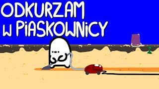 ODKURZAM W PIASKOWNICY