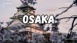 Where to Stay in Osaka 2024 (Osaka Travel Guide) - Travel Tips | Things to do in Osaka