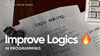 [GAMECHANGER] Logic Making in Programming | Sheryians