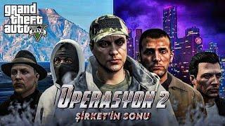 GTA 5 FİLMİ | OPERASYON 2: ŞİRKET'İN SONU